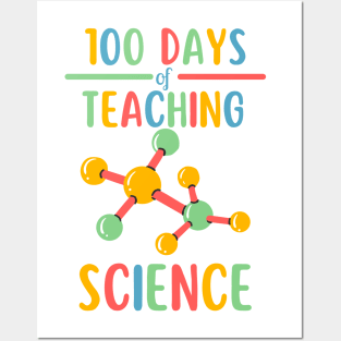 100 days of teaching science Posters and Art